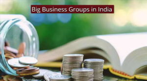 Top 10 Big Business Groups in India